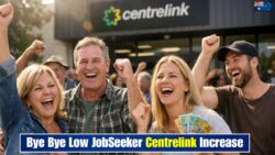 Bye Bye to Low Income Stress as Centrelink Increases JobSeeker Payments Across Australia in 2026